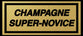 Champagne Super-Novice - Home